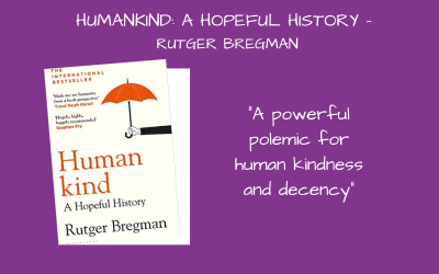 Humankind: A Hopeful History