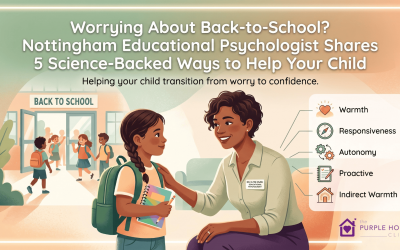 Worrying About Back-to-School? Nottingham Educational Psychologist Shares 5 Science-Backed Ways to Help Your Child
